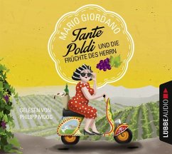 Tante Poldi und die Früchte des Herrn / Tante Poldi Bd.2 (6 Audio-CDs) - Giordano, Mario