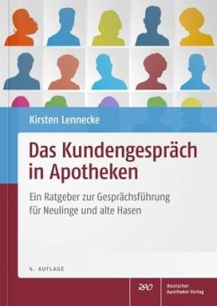 Das Kundengespräch in Apotheken - Lennecke, Kirsten