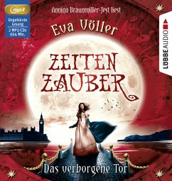 Das verborgene Tor / Zeitenzauber Bd.3 (2 MP3-CDs) - Völler, Eva