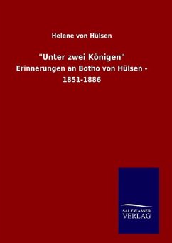 &quote;Unter zwei Königen&quote;