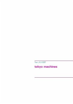 Tokyo machines - Guimbert, Thierry