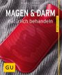 Magen und Darm natürlich behandeln - Bild 1