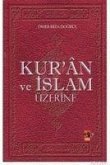 Kuran ve Islam Üzerine
