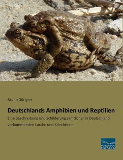 Deutschlands Amphibien und Reptilien - Dürigen, Bruno