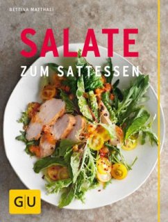 Salate zum Sattessen - Matthaei, Bettina