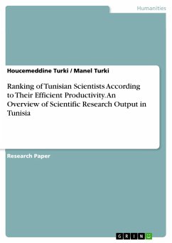 Ranking of Tunisian Scientists According to Their Efficient Productivity. An Overview of Scientific Research Output in Tunisia