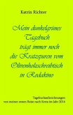 Mein dunkelgrünes Tagebuch trägt immer noch die Kratzspuren vom Olivenholzschreibtisch in Rodakino (eBook, ePUB)