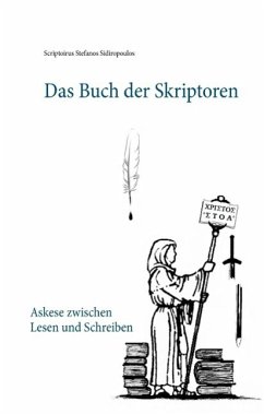 Das Buch der Skriptoren (eBook, ePUB) - Sidiropoulos, Scriptorius Stefanos