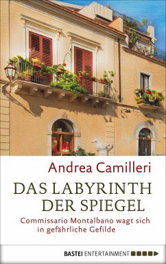 Das Labyrinth der Spiegel / Commissario Montalbano Bd.18 (eBook, ePUB) - Camilleri, Andrea