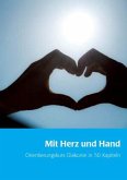 Mit Herz und Hand Mit Herz und Hand