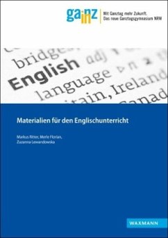 Materialien für den Englischunterricht - Ritter, Markus; Florian, Merle; Lewandowska, Zuzanna