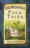 Snowdonia Folk Tales (eBook, ePUB)