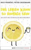 Das Leben kann so einfach sein (eBook, ePUB)