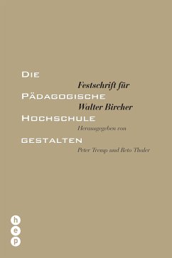 Die Pädagogische Hochschule gestalten