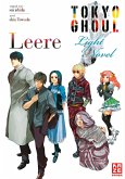 Leere / Tokyo Ghoul - Light Novel Bd.2