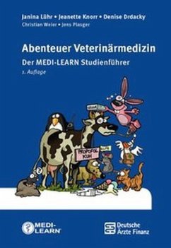 Abenteuer Veterinärmedizin - Lühr, Janina; Knorr, Jeanette; Drdacky, Denise