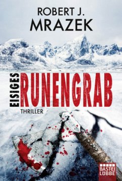 Eisiges Runengrab / Lexy Vaughan Bd.1 - Mrazek, Robert