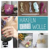 Häkeln ohne Wolle Häkeln ohne Wolle
