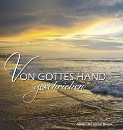 Von Gottes Hand geschrieben