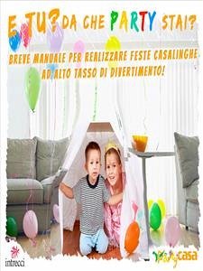 E tu? Da che party stai? (fixed-layout eBook, ePUB) - Pellegrini, Daniela