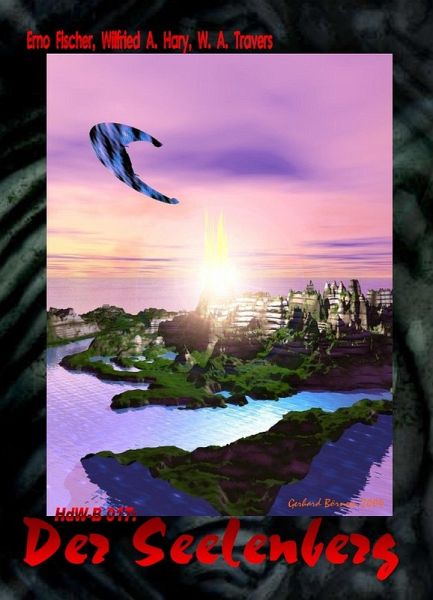 HdW-B 017: Der Seelenberg (eBook, ePUB) HdW-B 017: Der Seelenberg (eBook, ePUB)