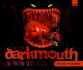 Die andere Seite / Darkmouth Bd.2 (4 Audio-CDs)