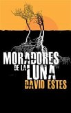 Moradores De La Luna (eBook, ePUB)