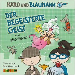 Der begeisterte Geist / Karo und Blaumann Bd.3 (MP3-Download) - Hilbert, Jörg