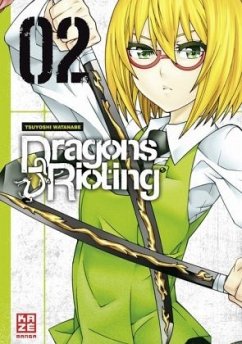 Dragons Rioting Bd.2 - Watanabe, Tsuyoshi