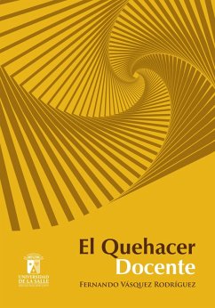 El quehacer docente (eBook, ePUB) - Vásquez Rodríguez, Fernando