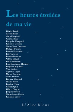 Les Heures étoilées de ma vie (eBook, ePUB) - Collectif