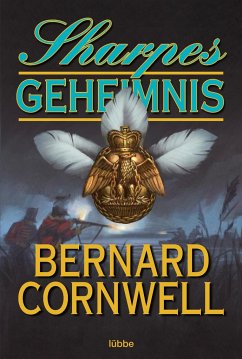 Sharpes Geheimnis / Richard Sharpe Bd.17 - Cornwell, Bernard