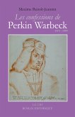 Les Confessions de Perkin Warbeck (eBook, ePUB)