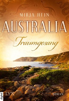 Traumgesang / Australia Bd.3 (eBook, ePUB) - Hein, Mirja