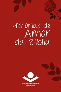 Cover Histórias de amor da Bíblia (eBook, ePUB)