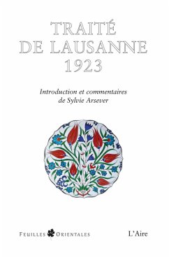 Traité de Lausanne 1923 (eBook, ePUB) - Arsever, Sylvie