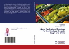 Good Agricultural Practices for Horticulture Crops in Egypt and China