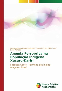 Anemia Ferropriva na População Indígena Xucuru-Kariri