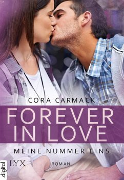 Meine Nummer eins / Forever in Love Bd.3 (eBook, ePUB) - Carmack, Cora