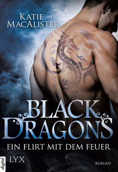 Ein Flirt mit dem Feuer / Black Dragons Bd.1 (eBook, ePUB) - MacAlister, Katie