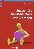 Sexualität bei Menschen mit Demenz (eBook, ePUB)