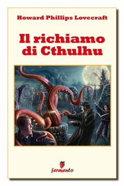 Il richiamo di Cthulhu (eBook, ePUB) - Phillips Lovecraft, Howard