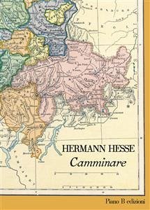 Camminare (eBook, ePUB) - Hesse, Hermann