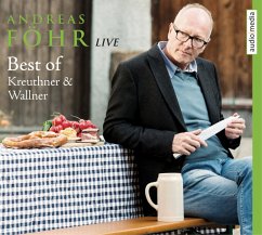 Best of Kreuthner & Wallner Live, 2 Audio-CDs - Föhr, Andreas