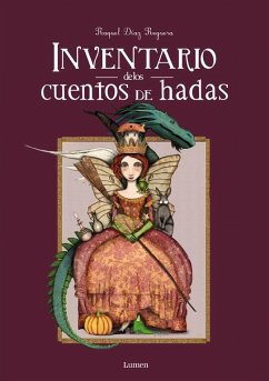 Inventario de los cuentos de hadas - Díaz Reguera, Raquel