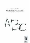 Westfälische Grammatik Westfälische Grammatik