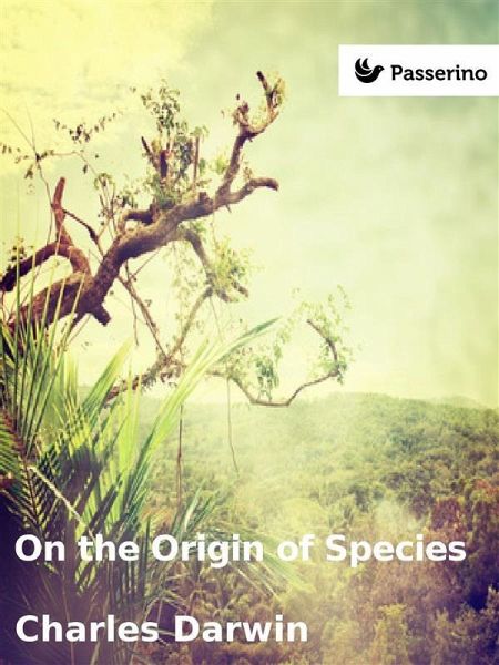 On the Origin of Species (eBook, ePUB) On the Origin of Species (eBook, ePUB)