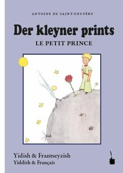Der Kleine Prinz - Der kleyner prints / Le petit prince - Saint Exupéry, Antoine de