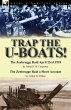 Trap the U-Boats!--The Zeebrugge Raid... - Bild 1