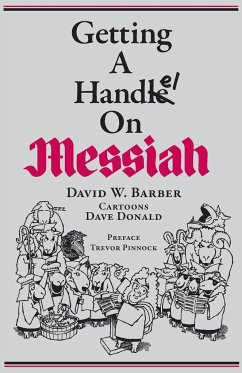 Getting a Handel on Messiah - Barber, David W.